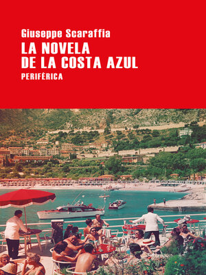 cover image of La novela de la Costa Azul